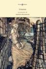 Undine - Illustrated by Arthur Rackham - eBook