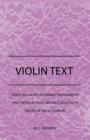 Violin Text-Book Containing The Rudiments And Theory Of Music Specially Adapted To The Use Of Violin Students - eBook
