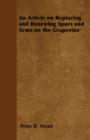 An Article on Replacing and Renewing Spurs and Arms on the Grapevine - eBook