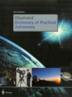 Illustrated Dictionary of Practical Astronomy - eBook