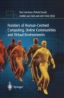 Frontiers of Human-Centered Computing, Online Communities and Virtual Environments - eBook