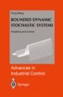 Bounded Dynamic Stochastic Systems : Modelling and Control - eBook