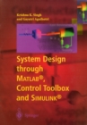 System Design through Matlab(R), Control Toolbox and Simulink(R) - eBook