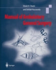 Manual of Ambulatory General Surgery : A Step-by-Step Guide to Minor and Intermediate Surgery - eBook