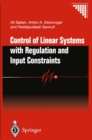 Control of Linear Systems with Regulation and Input Constraints - eBook