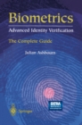 Biometrics: Advanced Identity Verification : The Complete Guide - eBook