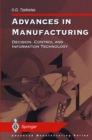Advances in Manufacturing : Decision, Control and Information Technology - eBook