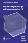 Business Object Design and Implementation III : OOPSLA'99 Workshop Proceedings 2 November 1999, Denver, Colorado, USA - eBook