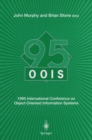 OOIS' 95 : 1995 International Conference on Object Oriented Information Systems, 18-20 December 1995, Dublin. Proceedings - eBook