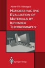 Nondestructive Evaluation of Materials by Infrared Thermography - eBook