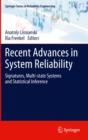 Recent Advances in System Reliability : Signatures, Multi-state Systems and Statistical Inference - eBook