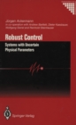 Robust Control : Systems with Uncertain Physical Parameters - eBook