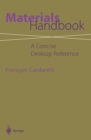 Materials Handbook : A Concise Desktop Reference - eBook