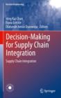 Decision-Making for Supply Chain Integration : Supply Chain Integration - eBook