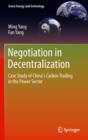 Negotiation in Decentralization : Case Study of China's Carbon Trading in the Power Sector - eBook