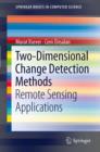 Two-Dimensional Change Detection Methods : Remote Sensing Applications - eBook