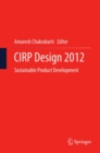 CIRP Design 2012 : Sustainable Product Development - eBook