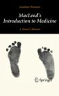 MacLeod's Introduction to Medicine : A Doctor's Memoir - eBook