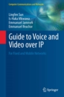 Guide to Voice and Video over IP : For Fixed and Mobile Networks - eBook
