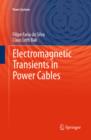 Electromagnetic Transients in Power Cables - eBook