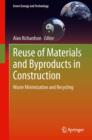 Reuse of Materials and Byproducts in Construction : Waste Minimization and Recycling - eBook