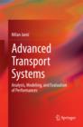 Advanced Transport Systems : Analysis, Modeling, and Evaluation of Performances - eBook