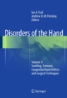 Disorders of the Hand : Volume 4: Swelling, Tumours, Congenital Hand Defects and Surgical Techniques - eBook