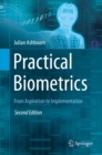 Practical Biometrics : From Aspiration to Implementation - eBook