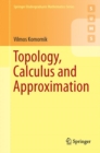 Topology, Calculus and Approximation - eBook