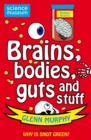 Science: Sorted! Brains, Bodies, Guts and Stuff - eBook