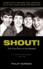 Shout! : The True Story of the Beatles - eBook
