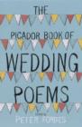 The Picador Book of Wedding Poems - eBook