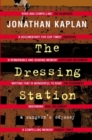 The Dressing Station : A Surgeon's Odyssey - eBook