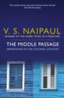 The Middle Passage : Impressions of five colonial societies - eBook