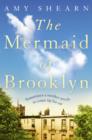 The Mermaid of Brooklyn - eBook