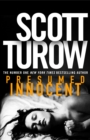 Presumed Innocent : A Gripping Legal Thriller from the Godfather of the Genre - Soon to be a Major TV Series - eBook