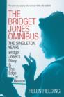 The Bridget Jones Omnibus: The Singleton Years : Bridget Jones's Diary & The Edge of Reason - eBook