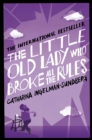 The Little Old Lady Who Broke All the Rules - Book