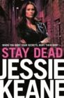 Stay Dead : A Gritty Urban Gangland Thriller - Book