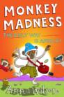Monkey Madness - eBook