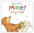 Bear and Hare: Mine! - Book