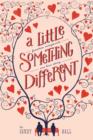 A Little Something Different : A Swoon Novel - eBook