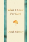 What I Know for Sure - eBook