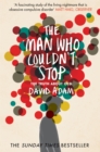 The Man Who Couldn't Stop : The Truth About OCD - Book