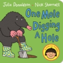 One Mole Digging A Hole - Book