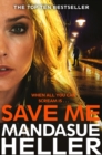 Save Me : A Gritty and Gripping Crime Thriller - eBook