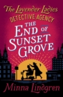 The End of Sunset Grove - eBook