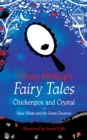 Chickenpox and Crystal : A Snow White and the Seven Dwarves Retelling by Hilary McKay - eBook