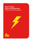 How to Think Like an Entrepreneur - Book