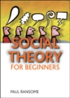 Social theory for beginners - eBook